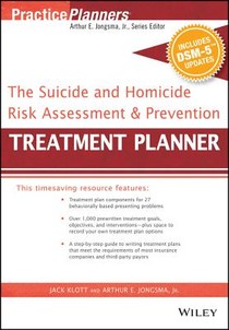 The Suicide and Homicide Risk Assessment & Prevention Treatment Planner, with DSM-5 Updates