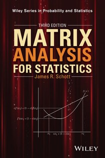 Matrix Analysis for Statistics