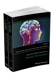 The Wiley Blackwell Handbook of Forensic Neuroscience, 2 Volume Set