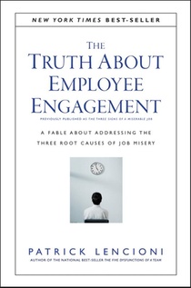 The Truth About Employee Engagement