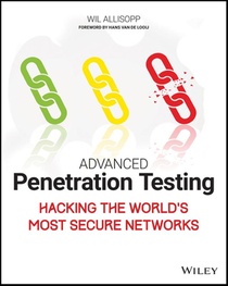 Advanced Penetration Testing - Hacking the World's Most Secure Networks voorzijde
