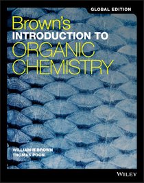 Brown's Introduction to Organic Chemistry, Global Edition