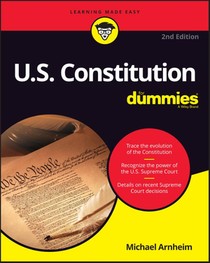 U.S. Constitution For Dummies