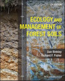 Ecology and Management of Forest Soils