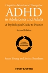 Cognitive-Behavioural Therapy for ADHD in Adolescents and Adults