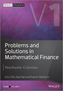Problems and Solutions in Mathematical Finance, Volume 1