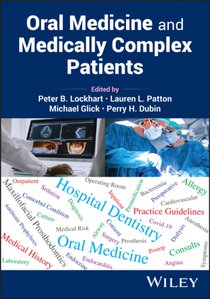 Oral Medicine and Medically Complex Patients