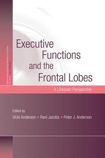 Executive Functions and the Frontal Lobes voorzijde