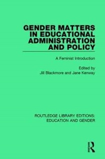 Gender Matters in Educational Administration and Policy