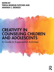 Creativity in Counseling Children and Adolescents