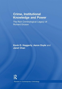 Crime, Institutional Knowledge and Power