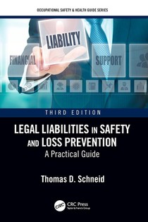 Legal Liabilities in Safety and Loss Prevention