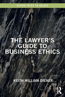 The Lawyer's Guide to Business Ethics voorzijde