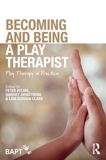 Becoming and Being a Play Therapist voorzijde