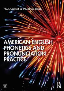 American English Phonetics and Pronunciation Practice