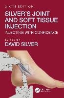 Silver's Joint and Soft Tissue Injection