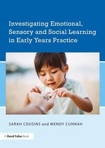 Investigating Emotional, Sensory and Social Learning in Early Years Practice voorzijde