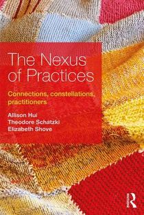 The Nexus of Practices