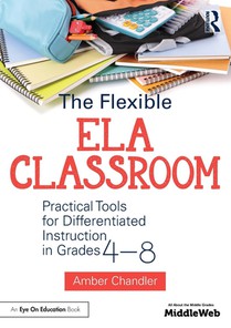 The Flexible ELA Classroom