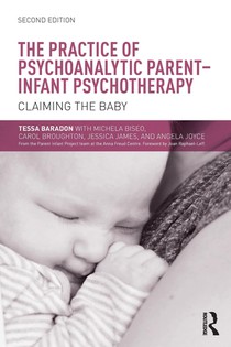 The Practice of Psychoanalytic Parent-Infant Psychotherapy voorzijde