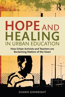 Hope and Healing in Urban Education voorzijde