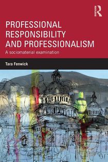 Professional Responsibility and Professionalism