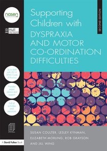 Supporting Children with Dyspraxia and Motor Co-ordination Difficulties voorzijde