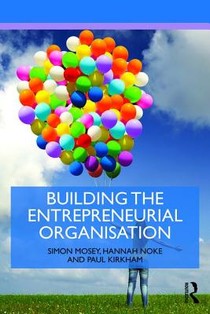 Building an Entrepreneurial Organisation