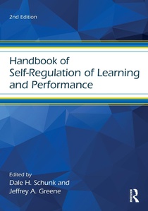 Handbook of Self-Regulation of Learning and Performance