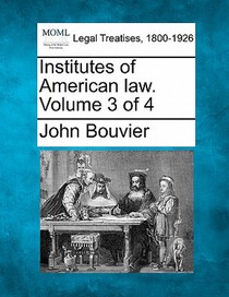 Institutes of American law. Volume 3 of 4