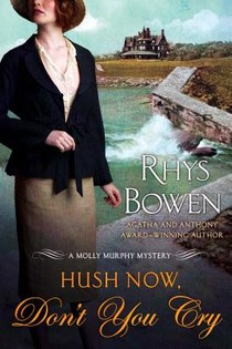 HUSH NOW, DON'T YOU CRY
