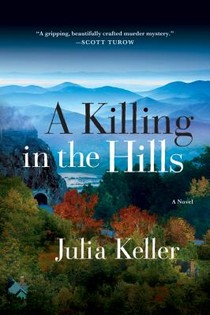 A Killing in the Hills