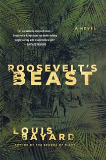 ROOSEVELT'S BEAST