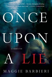 ONCE UPON A LIE