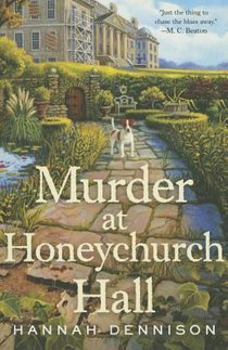 Dennison, H: Murder at Honeychurch Hall