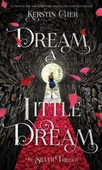 Gier, K: Dream a Little Dream voorzijde