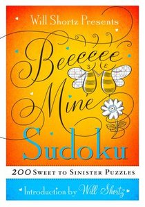 Will Shortz Presents Be Mine Sudoku