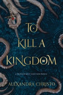 To Kill a Kingdom voorzijde