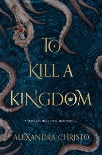 To Kill a Kingdom voorzijde