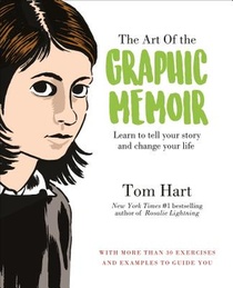 Art of the Graphic Memoir, The