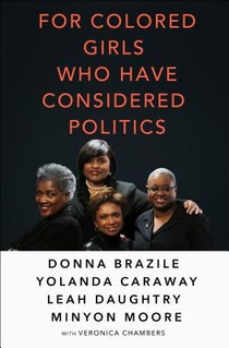 For Colored Girls Who Have Considered Politics voorzijde