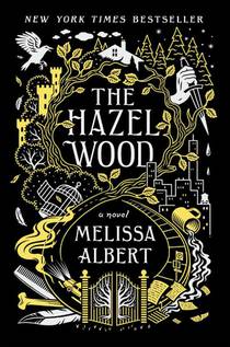 The Hazel Wood