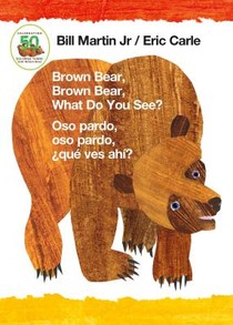 Martin, B: Brown Bear, Brown Bear, What Do You See? / Oso Pa voorzijde