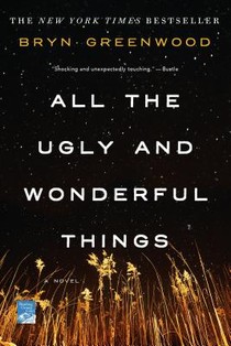 All the Ugly and Wonderful Things voorzijde