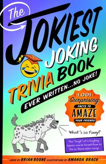 The Jokiest Joking Trivia Book Ever Written . . . No Joke! voorzijde