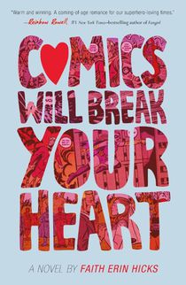 Comics Will Break Your Heart voorzijde