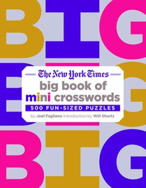 New York Times Big Book of Mini Crosswords