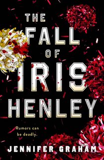 The Fall of Iris Henley