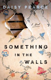 Pearce, D: Something in the Walls