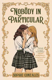 Gonzales, S: Nobody in Particular